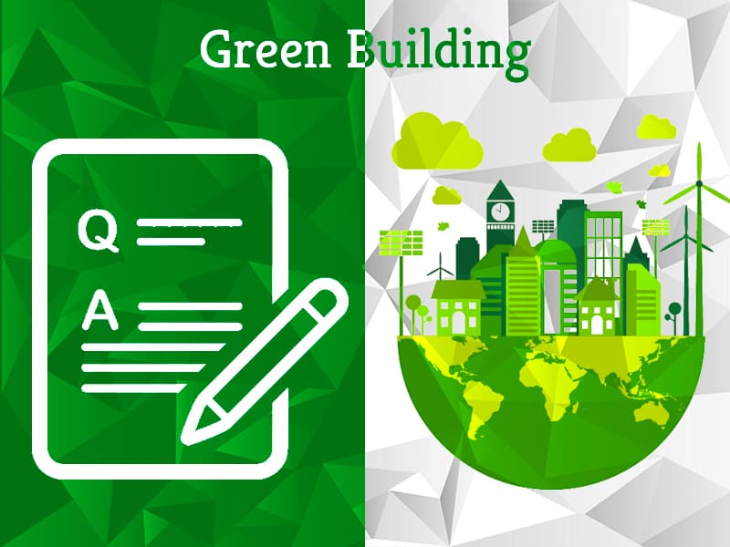 Can someone explain what is meant by a Green Building?